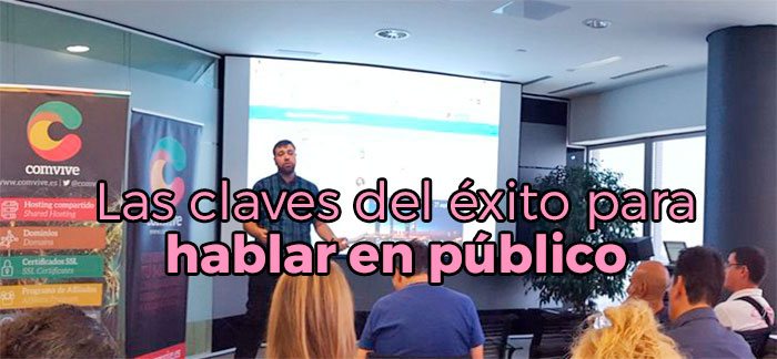 Las claves del éxito para hablar en público