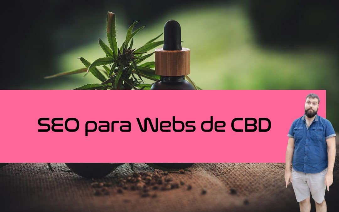 SEO para Cannabis y CDB